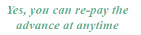 Illustration confirming an advance can be repaid early without penalty